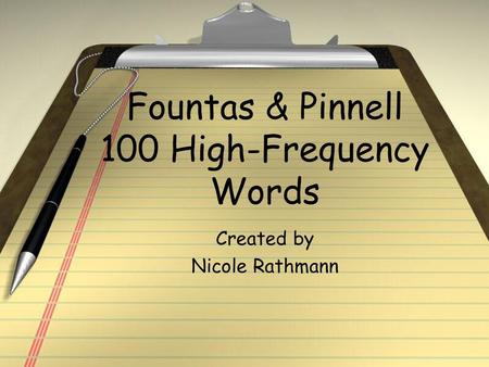 Fountas & Pinnell 100 High-Frequency Words