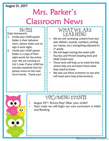 Mrs. Parker’s Classroom News August 21, 2017 Daily Homework: