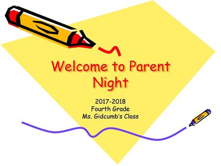 Welcome to Parent Night