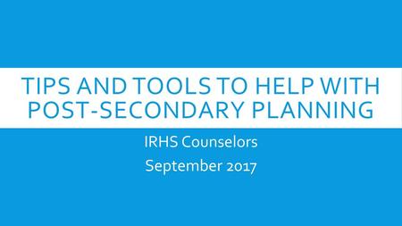 tips and tools to help with post-secondary planning