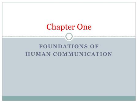 Foundations of Human Communication