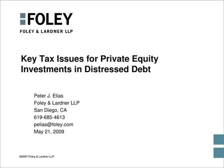 Key Tax Issues for Private Equity Investments in Distressed Debt