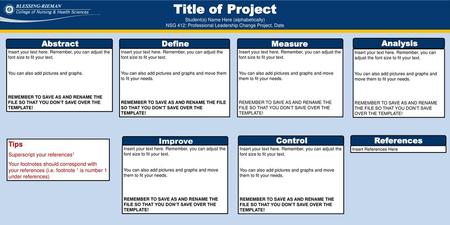 Title of Project References Tips Abstract Define Measure Analysis