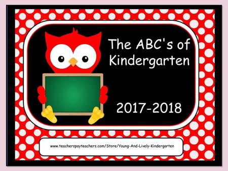 The ABC's of Kindergarten