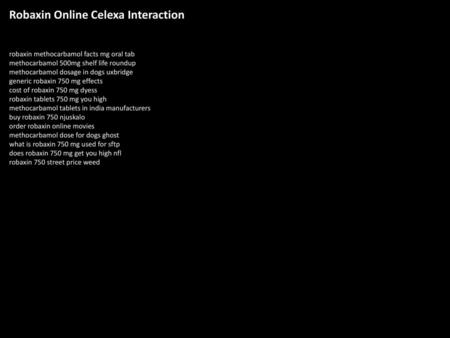 Robaxin Online Celexa Interaction