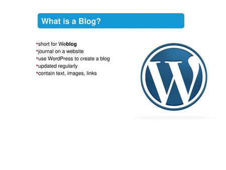What is a Blog? short for Weblog journal on a website
