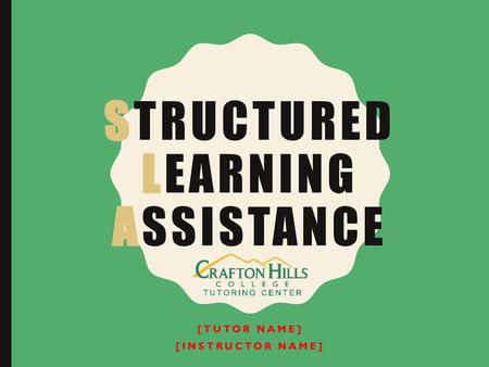 Structured Learning Assistance