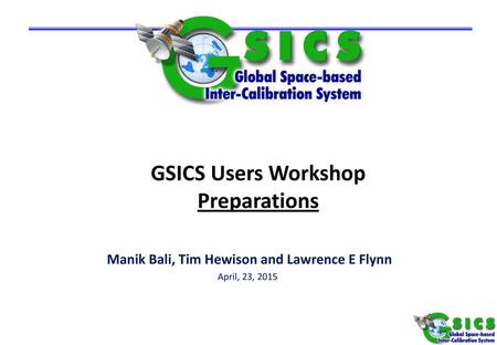 GSICS Users Workshop Preparations