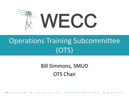Operations Training Subcommittee (OTS)