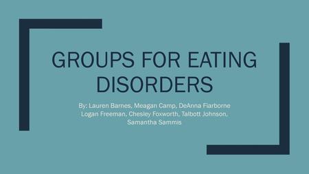 Groups for Eating Disorders