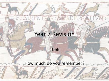 1066 How much do you remember?
