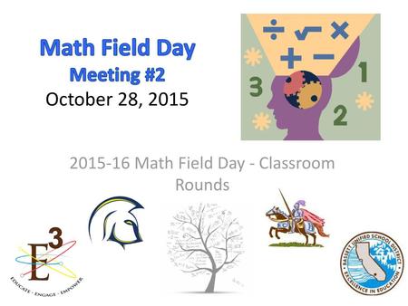 Math Field Day Meeting #2 October 28, 2015