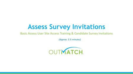 Assess Survey Invitations