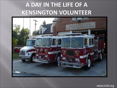 A DAY IN THE LIFE OF A KENSINGTON VOLUNTEER