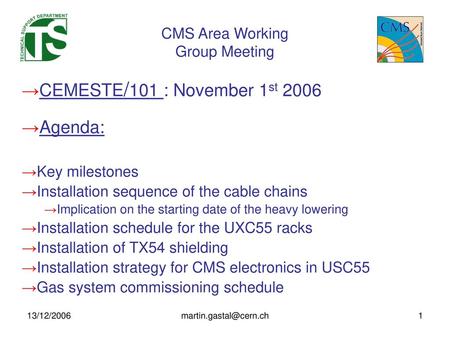 CMS Area Working Group Meeting