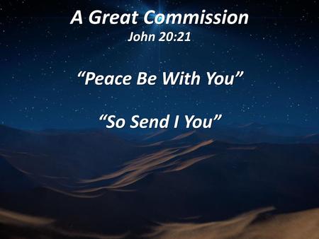 A Great Commission John 20:21