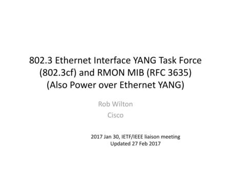 2017 Jan 30, IETF/IEEE liaison meeting