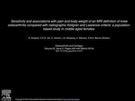 Sensitivity and associations with pain and body weight of an MRI definition of knee osteoarthritis compared with radiographic Kellgren and Lawrence criteria: