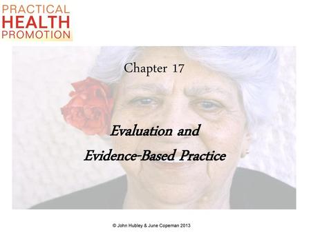 Chapter 17 Evaluation and Evidence-Based Practice
