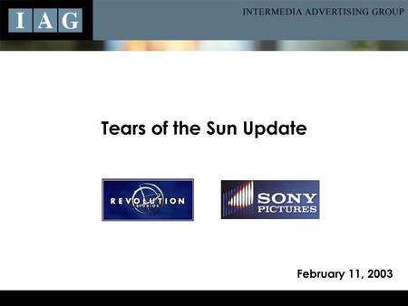 Tears of the Sun Update February 11, 2003.