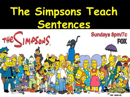 The Simpsons Teach Sentences