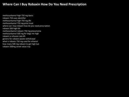 Where Can I Buy Robaxin How Do You Need Prescription