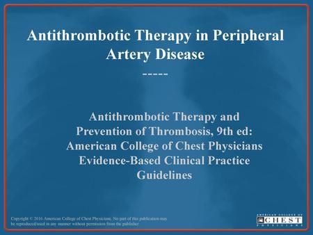 Antithrombotic Therapy in Peripheral Artery Disease