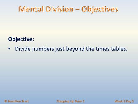 Mental Division – Objectives