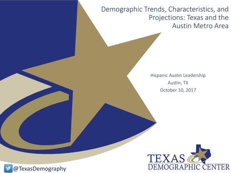 Hispanic Austin Leadership Austin, TX October 10, 2017
