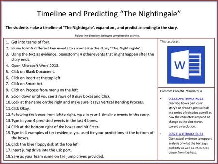 Timeline and Predicting “The Nightingale”