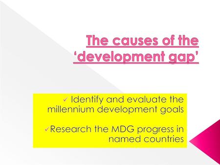 The causes of the ‘development gap’