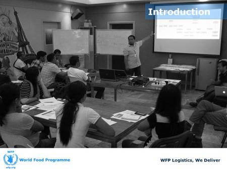 Introduction WFP Logistics, We Deliver.