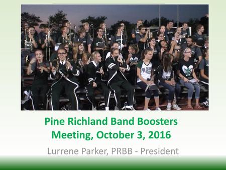 Pine Richland Band Boosters Meeting, October 3, 2016