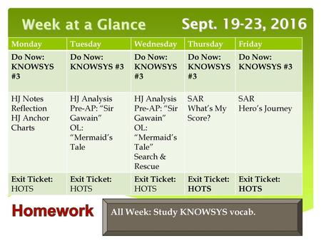Homework Week at a Glance Sept , 2016