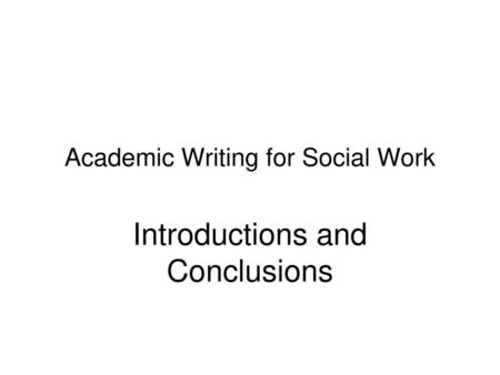 Academic Writing for Social Work