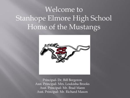 Stanhope Elmore High School Home of the Mustangs