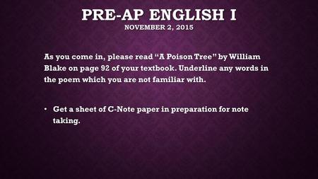 Pre-ap English I November 2, 2015