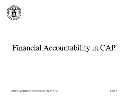 Financial Accountability in CAP