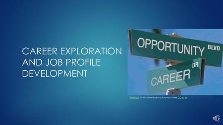 Career Exploration and Job Profile Development