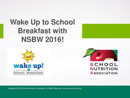 Wake Up to School Breakfast with NSBW 2016!
