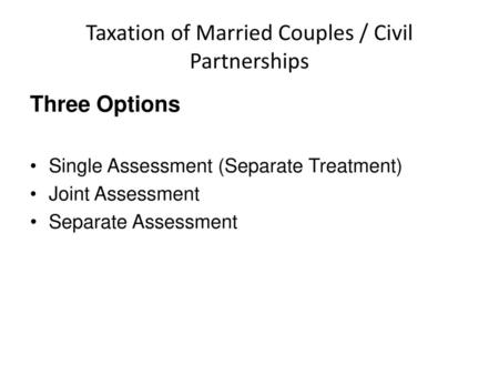 Taxation of Married Couples / Civil Partnerships