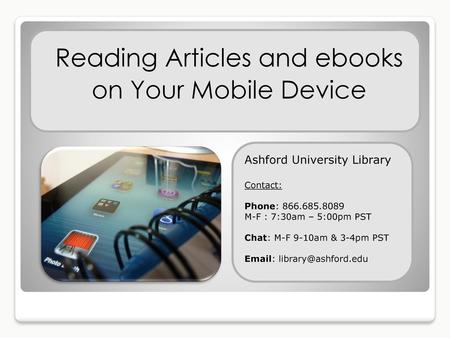 Reading Articles and ebooks on Your Mobile Device