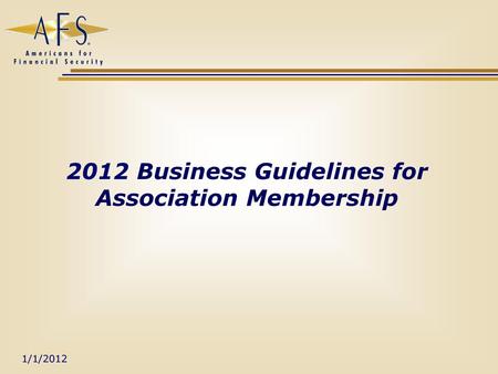 2012 Business Guidelines for Association Membership