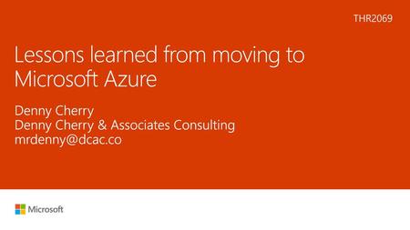 Lessons learned from moving to Microsoft Azure