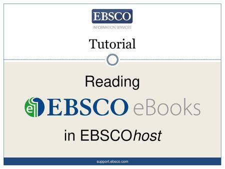 Tutorial Reading in EBSCOhost support.ebsco.com.