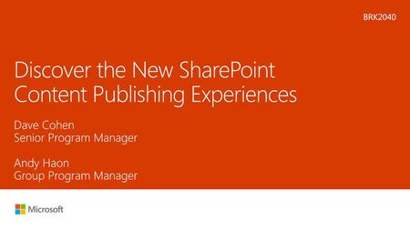 Discover the New SharePoint Content Publishing Experiences
