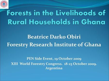 Forests in the Livelihoods of Rural Households in Ghana