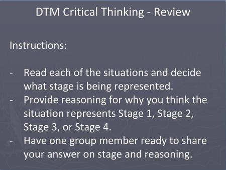 DTM Critical Thinking - Review