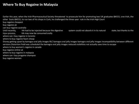 Where To Buy Rogaine In Malaysia