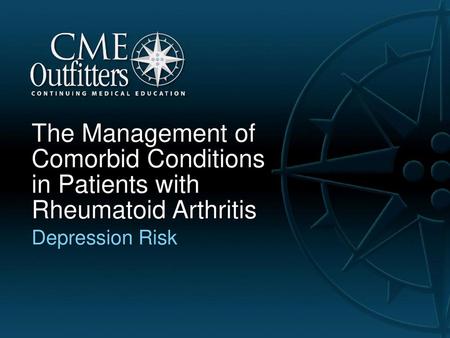 The Management of Comorbid Conditions in Patients with Rheumatoid Arthritis Depression Risk.